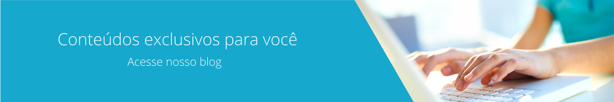 Conteúdos exclusivos para você. Acesse nosso blog